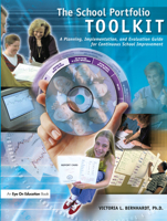 The School Portfolio Tool Kit: A Planning, Implementation, and Evaluation Guide for Continuous School Improvement 1930556217 Book Cover