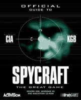 Spy Craft: The Great Game Guide (Official Strategy Guides) 1566864259 Book Cover