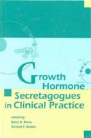 Growth Hormone Secretagogues in Clinical Practice 0367400480 Book Cover