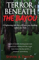 Terror Beneath The Bayou: Cajuns Vs. Aliens B0DK2XFF42 Book Cover