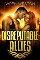 Disreputable Allies 168381021X Book Cover