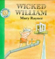 Wicked William 0333637518 Book Cover