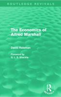 The Economics of Alfred Marshall 0415672058 Book Cover