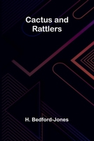 Cactus and Rattlers 9364730127 Book Cover