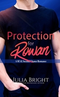 Protection for Rowan (Safeguarded By The SEAL) B0DWX6GYTX Book Cover