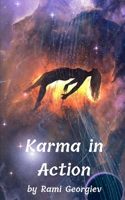 Karma in Action: A Daily Guide to Living with Purpose B0BTRQSSTD Book Cover