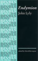 Endymion (The Revels Plays) 9354213421 Book Cover