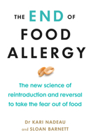 The End of Food Allergy 0593189515 Book Cover