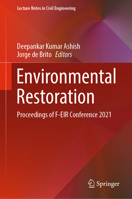 Environmental Restoration: Proceedings of F-EIR Conference 2021 3030962016 Book Cover