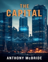 The Capital B0F5TS4NX9 Book Cover