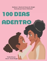 100 Días Adentro B0922QNX2Q Book Cover