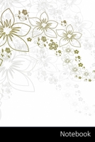 Notebook: Blumen, Muster, Natur, Design Notizbuch / Tagebuch / Schreibheft / Notizen - 6 x 9 Zoll (15,24 x 22,86 cm), 150 Seiten, gl�nzende Oberfl�che. 1701559927 Book Cover