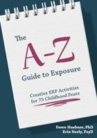 The A-Z Guide to Exposure 1839973226 Book Cover