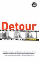 Detour: My Bipolar Road Trip in 4-D 0743446607 Book Cover