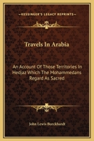 Travels in Arabia 0486838668 Book Cover