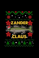 Zander Claus: A5 Jahresplaner Kalender Wochenplaner Organizer Terminkalender Zander Claus, Raubfisch Angler, Weihnachten, Petri Heil Planer - Geschenkidee f�r Zander Angler, 105 Seiten - 52 Wochen ca. 1676621059 Book Cover