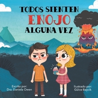 Todos Sienten Enojo Alguna Vez 1965068103 Book Cover