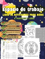 espacio de trabajo libro de actividades para niños a partir de 5 años. laberinto coloración búsqueda de números sudoku: Varias actividades para ... intelectual de su hijo. B091DYR9LS Book Cover