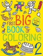 My First Big Book of Coloring 2 1499801890 Book Cover