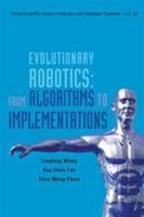 Evolutionary Robotics: From Algorithms to Implementations 9813203323 Book Cover