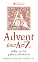 Advent from A to Z: A Day-By-Day Guide to the Season 1781405654 Book Cover
