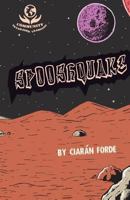 Spooshquake 1537204939 Book Cover