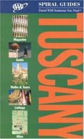 AAA Spiral Tuscany, 3rd Edition (Aaa Spiral Guides) 1595084371 Book Cover