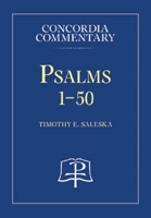 Psalms 1-50 - Concordia Commentary 0758602693 Book Cover