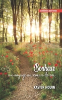 Vers le bonheur : un voyage personnel 2960394100 Book Cover