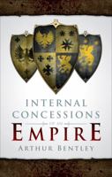 Internal Concessions of an Empire 1613463553 Book Cover