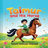 Taimur and his Horse B0DSJV7HP3 Book Cover