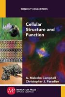 Cellular Structure and Function 1606509950 Book Cover