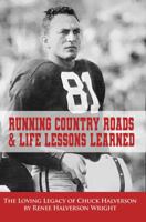 Running Country Roads & Life Lessons Learned 1941478824 Book Cover
