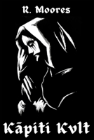 Kāpiti Kvlt B0B1M9B7T3 Book Cover