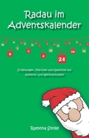 Radau im Adventskalender: Erzählungen, Märchen und Gedichte zur Advents- und Weihnachtszeit 3861969009 Book Cover