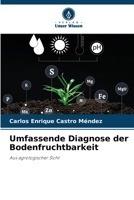 Umfassende Diagnose der Bodenfruchtbarkeit (German Edition) 6207613066 Book Cover