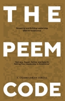 The PEEM Code: Revealing and Building Leadership DNA for Excellence 9787746019 Book Cover