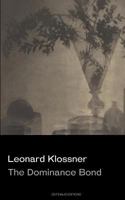 The Dominance Bond 0692430679 Book Cover