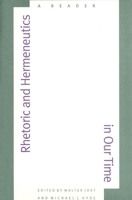 Rhetoric and Hermeneutics in Our Time: A Reader 0300068360 Book Cover