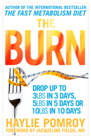The Burn: Why Your Scale Is Stuck and What to Eat about It 059307503X Book Cover