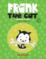 Frank the Cat: a Sing-Along Book 0986473308 Book Cover