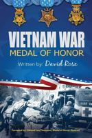 Vietnam War Medal of Honor 1546625232 Book Cover
