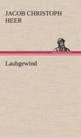 Laubgewind 3743729652 Book Cover