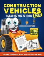 Construction Vehicles Activity Book 1989968589 Book Cover