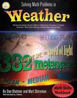 Solving Math Problems in Weather, Grades 5 - 8 1580373208 Book Cover