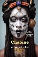 Chabine: an Erika Lehmann thriller B0CR9P5K4C Book Cover