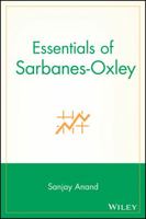 Essentials of Sarbanes-Oxley (Essentials Series) 0470056681 Book Cover