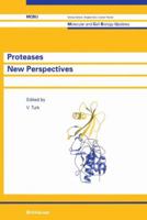 Proteases New Perspectives 3764357894 Book Cover