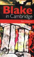 Blake in Cambridge 0956817688 Book Cover