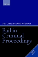 Bail in Criminal Proceedings 0199264759 Book Cover